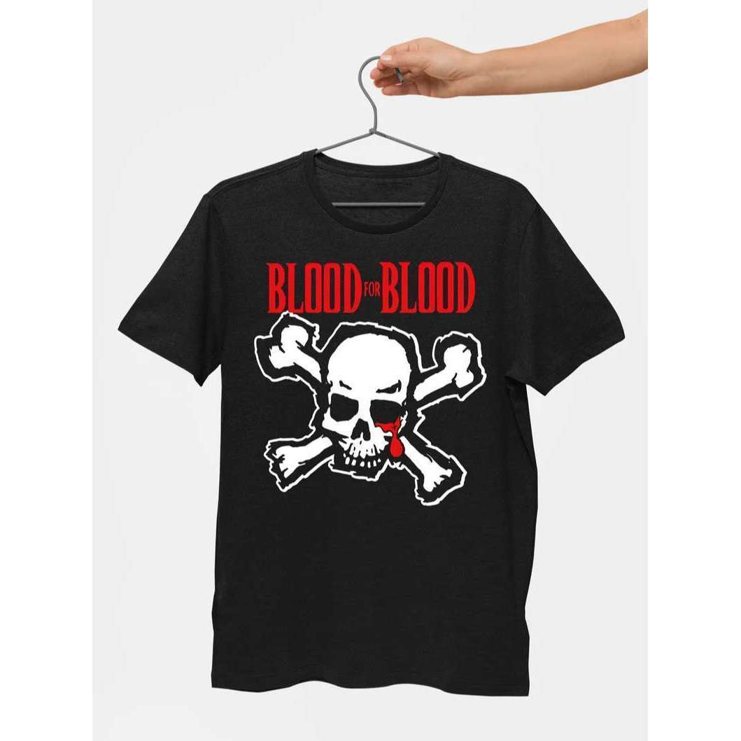 Blood For Blood T Shirt
